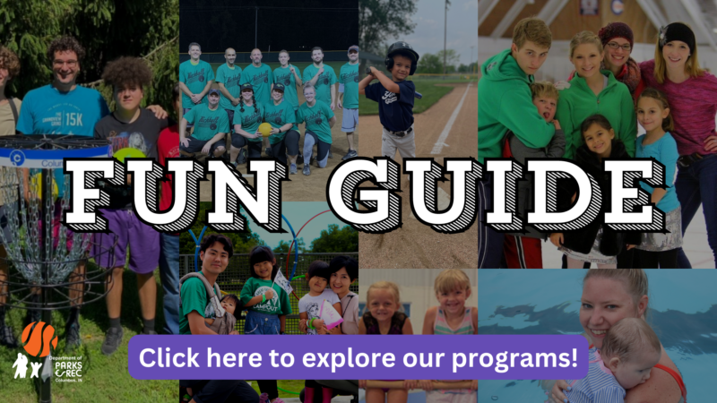 Fun Guide – Columbus Parks and Rec